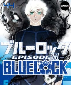 Blue Lock Manga Chapter 44