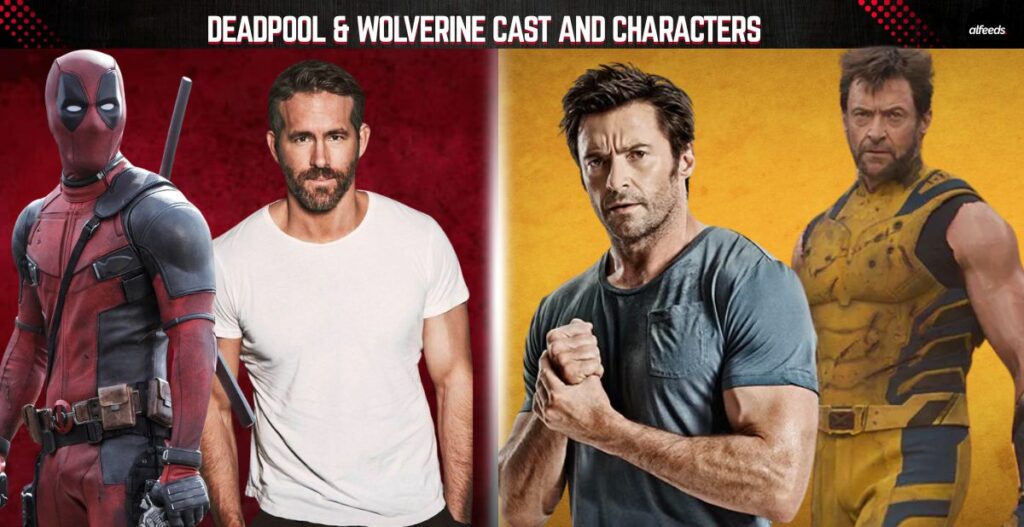 deadpool & wolverine Cast and Characters